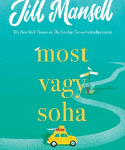 Most vagy soha