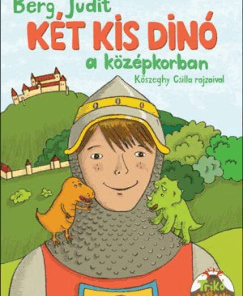 Két kis dínó a középkorban