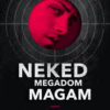 Neked megadom magam