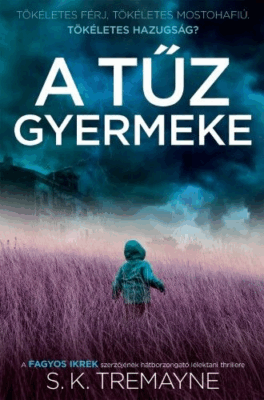 A tűz gyermeke