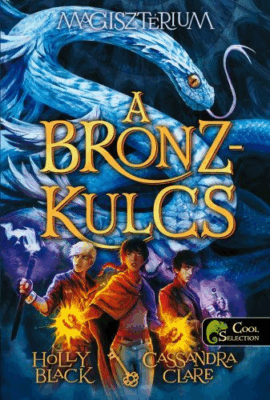 Magisztérium 3. A bronzkulcs - kemény táblás