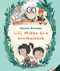 Alternative view of Lili, Mikkó és a minikalózok