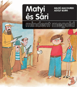 Matyi és Sári mindent megold