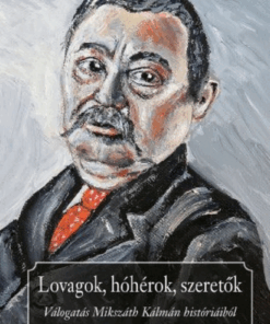 Lovagok, hóhérok, szeretők - Image 2
