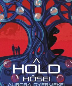 A Hold hősei