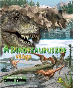 A dinoszauruszok világa