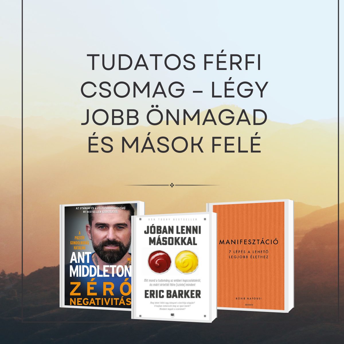 Tudatos férfi csomag - 3 könyv. 1 csomag