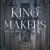 Kingmakers - Királycsinálók - Year One - Éldekorált kiadás
