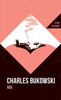 Nők - Helikon Zsebkönyvek 147.