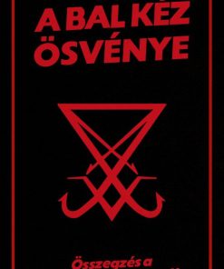 Bal kéz ösvénye - Teista sátánizmusok