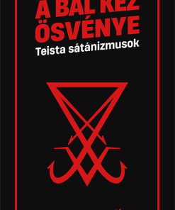 Bal kéz ösvénye - Teista sátánizmusok - Image 3