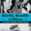 Károly, Kamilla és Diana
