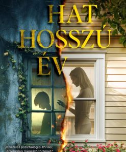 Hat hosszú év
