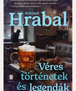 Véres történetek és legendák