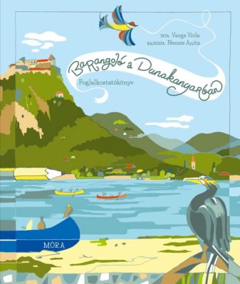 Barangoló a Dunakanyarban