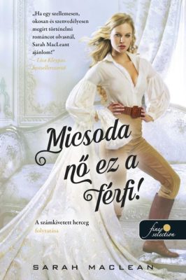 Micsoda nő ez a férfi!