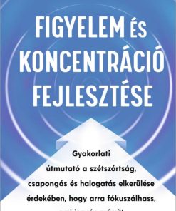 Figyelem és koncentráció fejlesztése