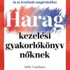 Haragkezelési gyakorlókönyv nőknek