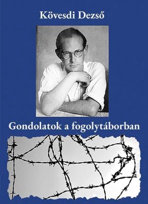 Gondolatok a fogolytáborban