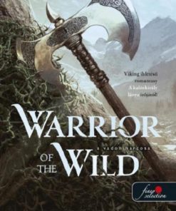 Warrior of the Wild - A vadon harcosa