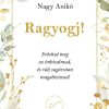 Ragyogj!