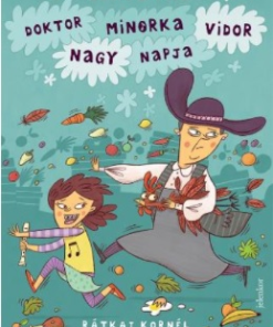 Doktor Minorka Vidor nagy napja