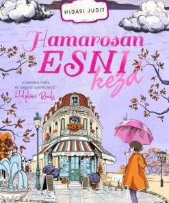 Hamarosan esni kezd