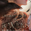 An Enchantment of Ravens – Hollók varázslata