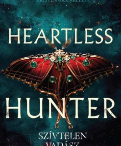 Heartless Hunter - Szívtelen vadász - Éldekorált kiadás