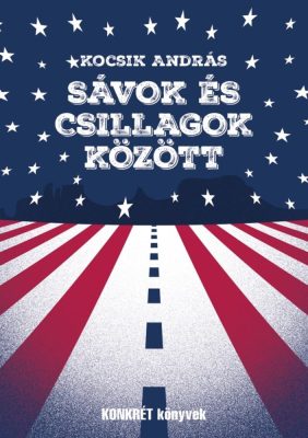 Sávok és csillagok között