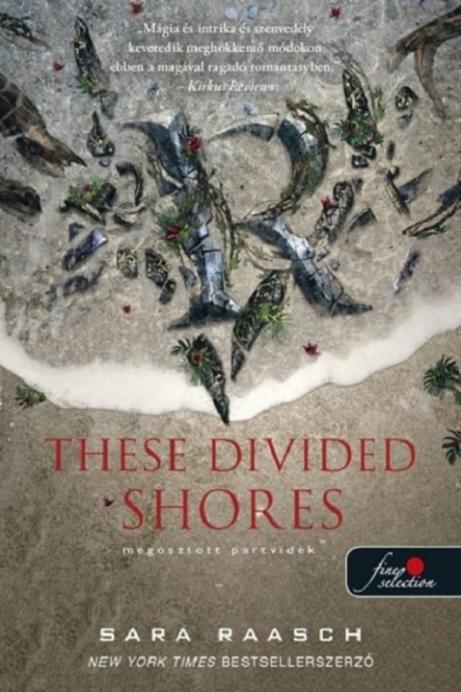These Divided Shores - Megosztott partvidék (Folyami kalózok 2.)