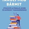 Tanulj meg bármit