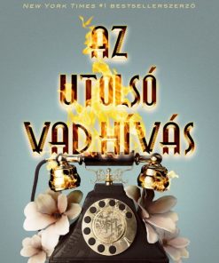 Az utolsó vad hívás