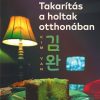 Takarítás a holtak otthonában