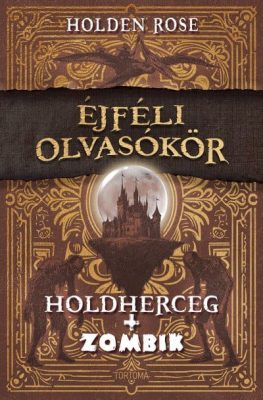 Holdherceg + zombik