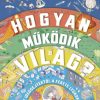 Hogyan működik a világ?