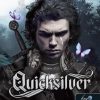 Quicksilver (Tündék és Alkímia 1.)
