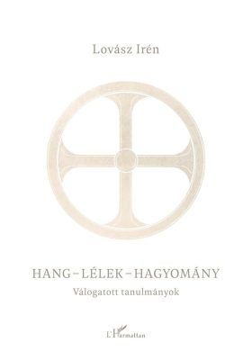 Hang-lélek-hagyomány