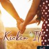 Kickin' It - Vágd be
