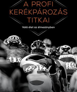 A profi kerékpározás titkai