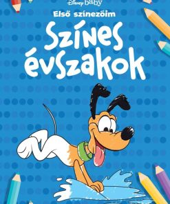 Disney Baby - Első színezőim - Színes évszakok