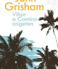 Vihar a Camino-szigeten