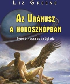 Az Uránusz a horoszkópban - Prométheusz és az égi tűz
