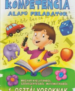 Kompetencia alapú feladatok elsősöknek