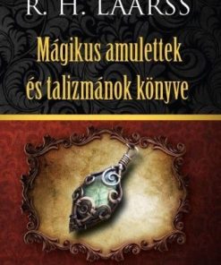 Mágikus amulettek és talizmánok könyve