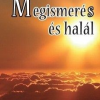 Megismerés és halál