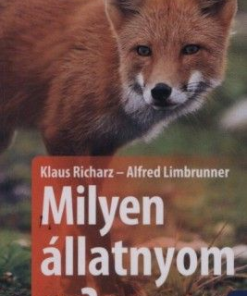 Milyen állatnyom ez? - 106 állatnyom egyszerű meghatározása