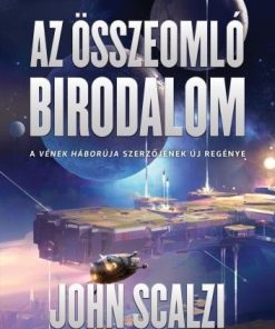 Az összeomló birodalom