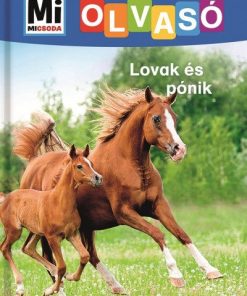 Lovak és pónik - Mi Micsoda Olvasó