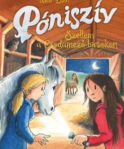 Szellem a Csodamező-birtokon